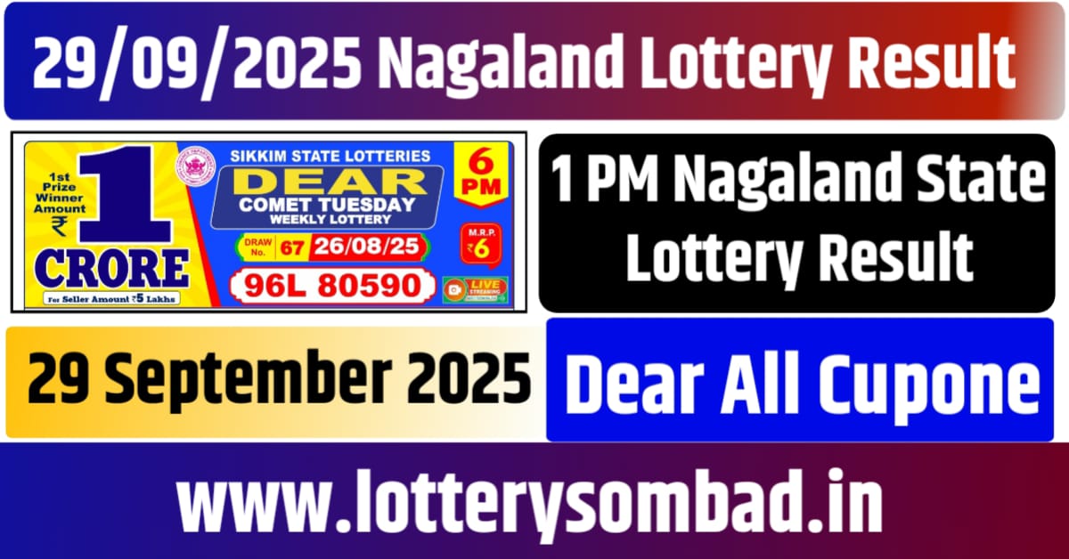 29.09.2025 Nagaland Lottery 1PM Result
